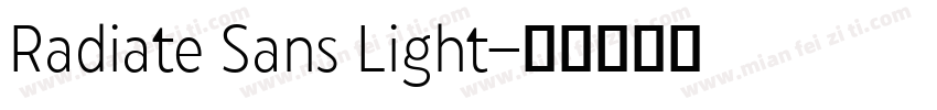 Radiate Sans Light字体转换